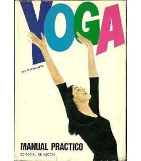 Yoga. Manual práctico de yoga.