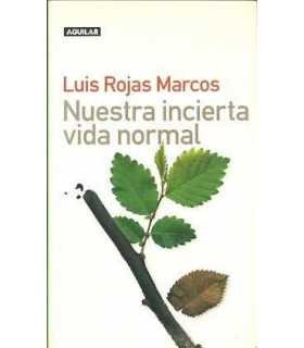 Nuestra incierta vida normal