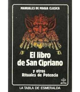 El libro de San Cipriano y otros rituales de poten