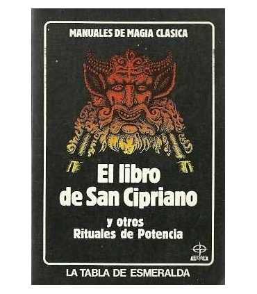 El libro de San Cipriano y otros rituales de poten