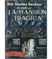 El caso de la mansión trágica