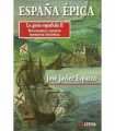 España épica. La gesta española II