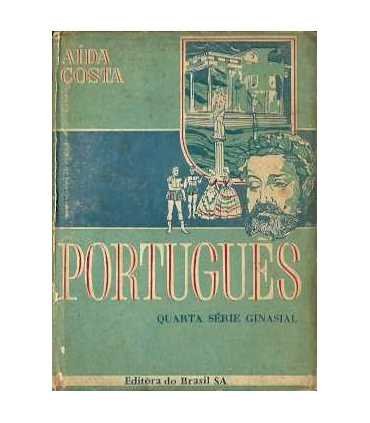 Português. Quarta série ginasial