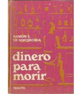 Dinero para morir