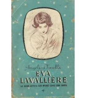 Eva Lavallière. La gran artista que murió como una
