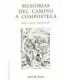 Memorias del camino a Compostela.