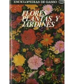 Flores, plantas y jardines