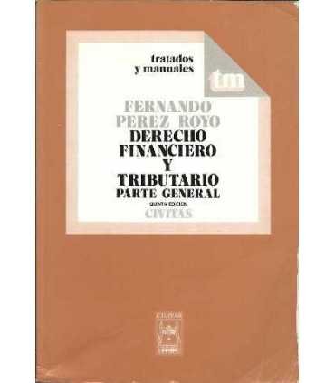 Derecho Financiero y Tributario. Parte general