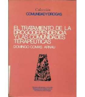 El tratamiento de la drogodependencia y las comuni