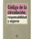 Código de la circulación, responsabilidad y seguro