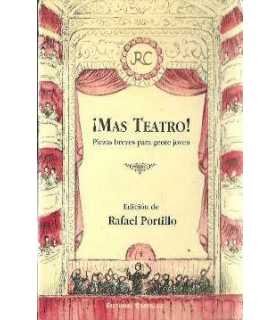 ¡Mas teatro! Piezas breves para gente joven