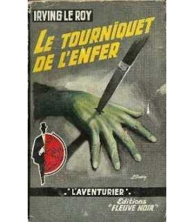 Le tourniquet de l'enfer