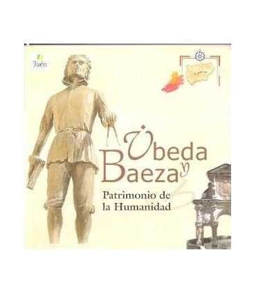 Úbeda y Baeza, Patrimonio de la Humanidad