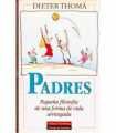 Padres, pequeña filosofía de una forma de vida arr