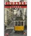 Ciudades con Historia, Lisboa