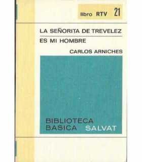 La señorita de Trevélez. Es mi hombre