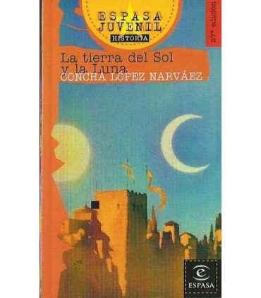 La tierra del Sol y la Luna