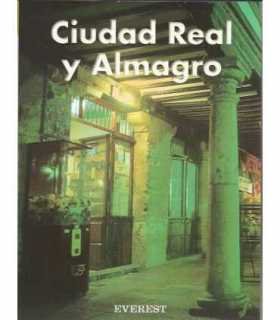 Ciudad Real y Almagro