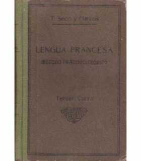 Lengua francesa. Método práctico-teórico. Tercer c