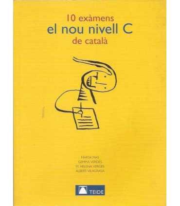 10 exàmens el nou nivell C de català