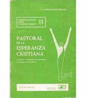 Pastoral de la esperanza cristiana