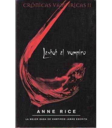 Crónicas vampíricas II. Lestat el vampiro