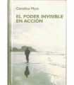 El poder invisible en acción
