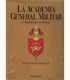 La Academia General Militar. 2 tomos