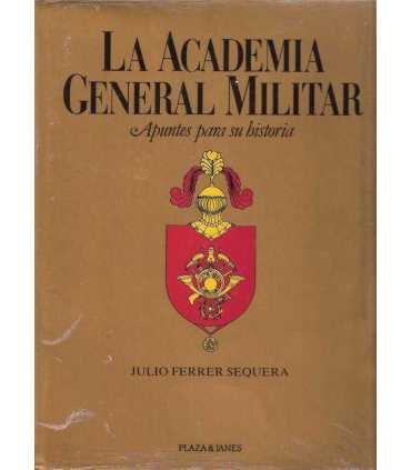 La Academia General Militar. 2 tomos