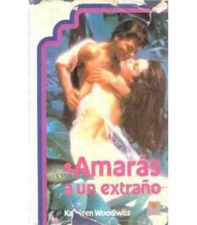 Amarás a un extraño