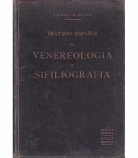 Tratado español de Venereologia y Sifiliografia