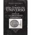 Otra versión del Universo. Teoría de la identidad