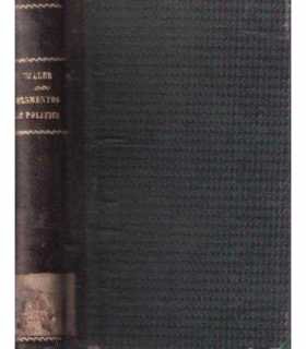 Elementos de Política. Lecciones dadas en Dresden