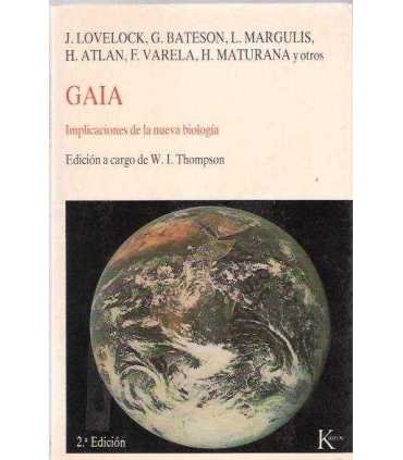 Gaia. Implicaciones de la nueva biología