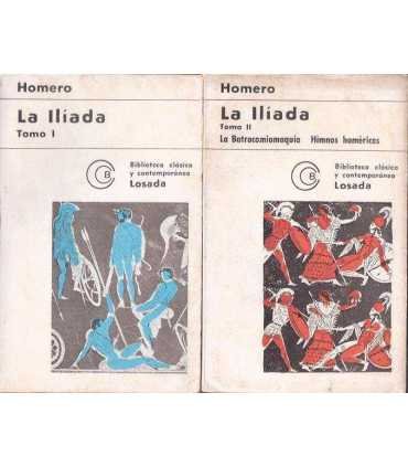 La Iliada I y La Iliada II. La Batracomiomaquia. H