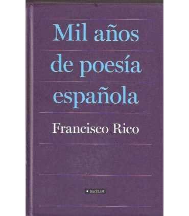 Mil años de poesía española. Antología comentada