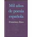 Mil años de poesía española. Antología comentada