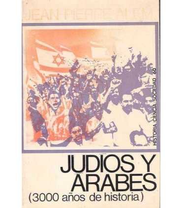 Judíos y árabes (3000 años de historia)