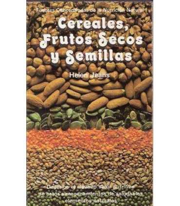 Cereales, frutos secos y semillas