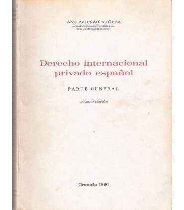 Derecho Internacional privado español. Parte gener