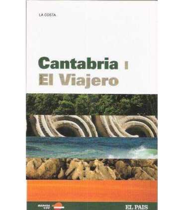 Cantábria I. El Viajero. La Costa