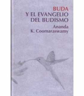 Buda y el evangelio del budismo