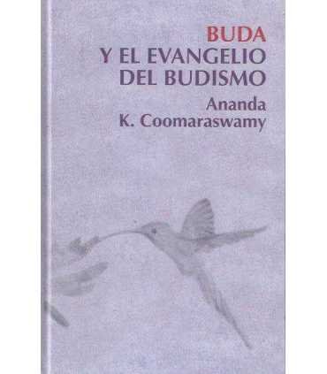 Buda y el evangelio del budismo