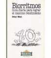 Bioritmos, guía diaria para lograr el máximo rendi