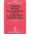 Código Penal, peligrosidad social y legislación pe