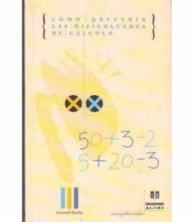 Cómo prevenir las dificultades de cálculo