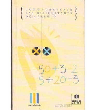 Cómo prevenir las dificultades de cálculo