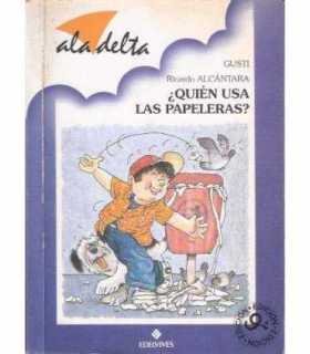 ¿Quién usa las papeleras?