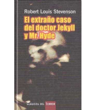 El extraño caso del doctor Jekyll y Mr Hyde
