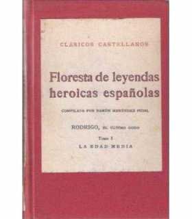 Floresta de Leyendas heroicas españolas. Rodrigo,